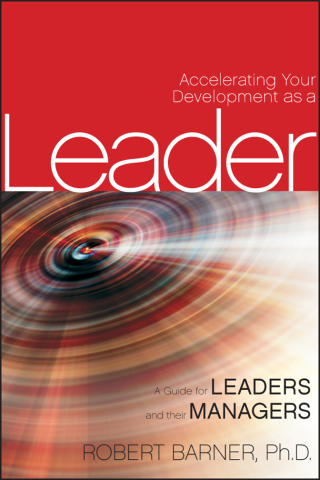 Cover image: Accelerating Your Development as a Leader 1st edition 9780470593646