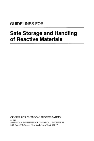 Cover image: Guidelines for Safe Storage and Handling of Reactive Materials 1st edition 9780816906291