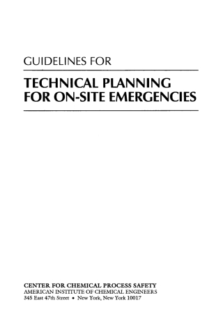 Cover image: Guidelines for Technical Planning for On-Site Emergencies 1st edition 9780816906536