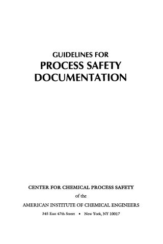 Imagen de portada: Guidelines for Process Safety Documentation 1st edition 9780816906253