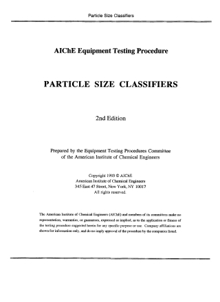 Cover image: AIChE Equipment Testing Procedure - Particle Size Classifiers 2nd edition 9780816905942