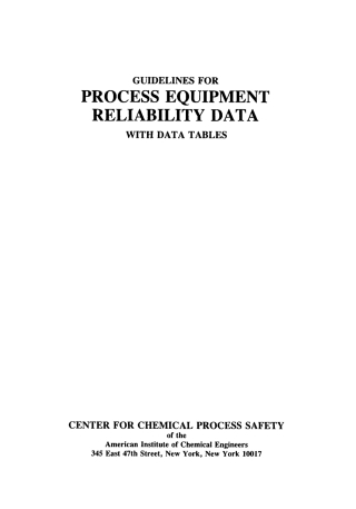 Cover image: Guidelines for Process Equipment Reliability Data, with Data Tables 1st edition 9780816904228