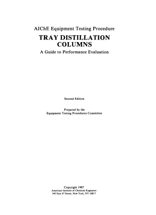 Imagen de portada: AIChE Equipment Testing Procedure - Tray Distillation Columns 2nd edition 9780816904044