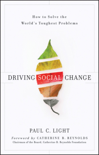 Cover image: Driving Social Change: How to Solve the World's Toughest Problems 1st edition 9780470922415