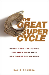 Cover image: The Great Super Cycle 1st edition 9780470624180