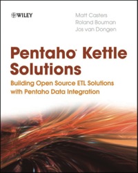 Cover image: Pentaho Kettle Solutions: Building Open Source ETL Solutions with Pentaho Data Integration 1st edition 9780470635179