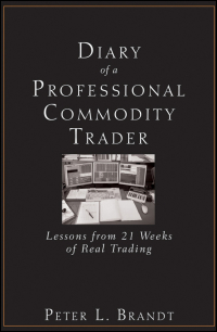Cover image: Diary of a Professional Commodity Trader 1st edition 9780470521458