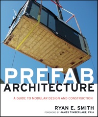 Cover image: Prefab Architecture: A Guide to Modular Design and Construction 1st edition 9780470275610