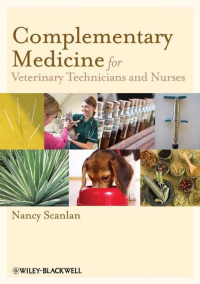 Cover image: Complementary Medicine for Veterinary Technicians and Nurses 1st edition 9780813818627