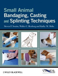 Imagen de portada: Small Animal Bandaging, Casting, and Splinting Techniques 1st edition 9780813819624
