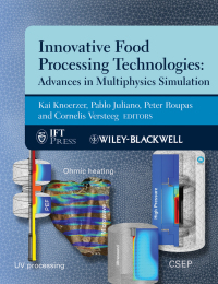 Cover image: Innovative Food Processing Technologies: Advances in Multiphysics Simulation 1st edition 9780813817545