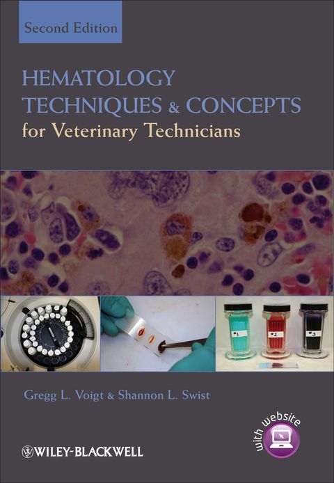 Hematology Techniques and Concepts for Veterinary Technicians, 2nd Edition - FULL INSTANT DOWNLOAD | PDF DOCX EPUB