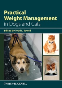 Cover image: Practical Weight Management in Dogs and Cats 1st edition 9780813809564