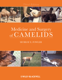 Cover image: Medicine and Surgery of Camelids 3rd edition 9780813806167