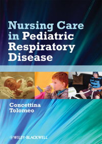 Cover image: Nursing Care in Pediatric Respiratory Disease 1st edition 9780813817682