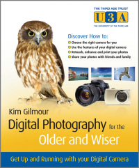 Cover image: Digital Photography for the Older and Wiser 1st edition 9780470687024