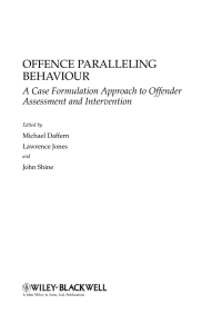 Cover image: Offence Paralleling Behaviour: A Case Formulation Approach to Offender Assessment and Intervention 1st edition 9780470744482