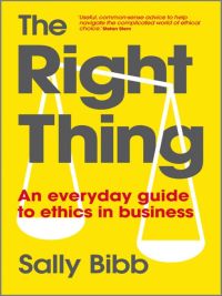 Imagen de portada: The Right Thing 1st edition 9780470688533