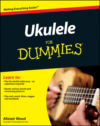 Cover image: Ukulele For Dummies 1st edition 9780470977996