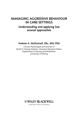 Omslagafbeelding: Managing Aggressive Behaviour in Care Settings 1st edition 9780470512319