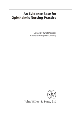 Cover image: An Evidence Base for Ophthalmic Nursing Practice 1st edition 9780470057988