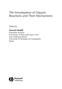 صورة الغلاف: The Investigation of Organic Reactions and Their Mechanisms 1st edition 9781405131421