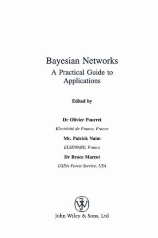 表紙画像: Bayesian Networks: A Practical Guide to Applications 1st edition 9780470060308