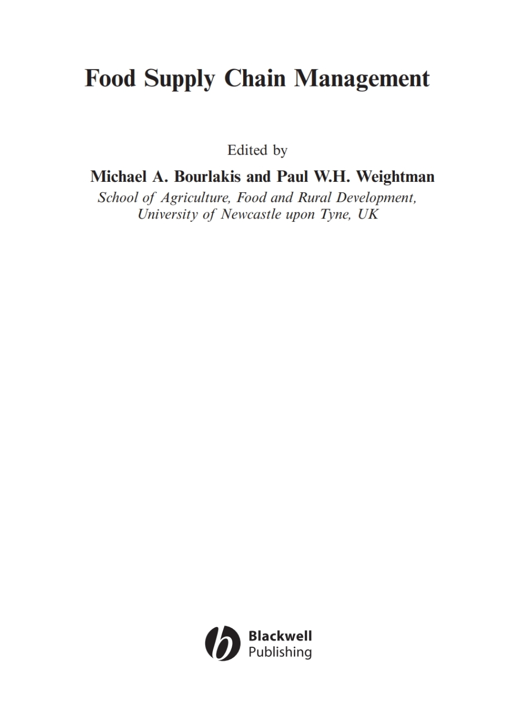 Food Supply Chain Management 1st Edition