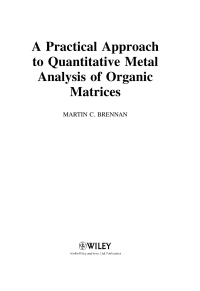 Cover image: A Practical Approach to Quantitative Metal Analysis of Organic Matrices 1st edition 9780470031971