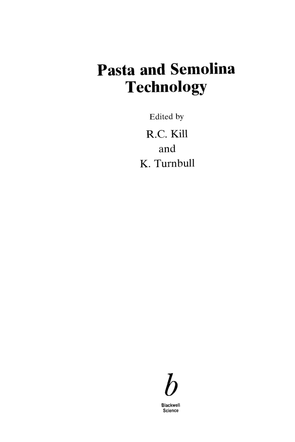 Pasta and Semolina Technology 1st Edition