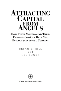 صورة الغلاف: Attracting Capital From Angels: How Their Money - and Their Experience - Can Help You Build a Successful Company 1st edition 9780471036203