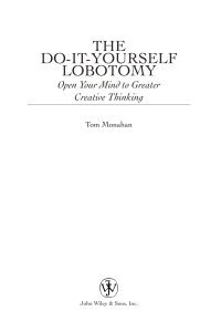 Imagen de portada: The Do-It-Yourself Lobotomy: Open Your Mind to Greater Creative Thinking 1st edition 9780471417422