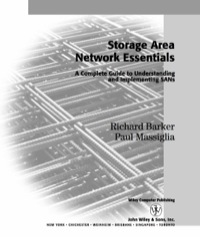Cover image: Storage Area Network Essentials: A Complete Guide to Understanding and Implementing SANs 1st edition 9780471034452