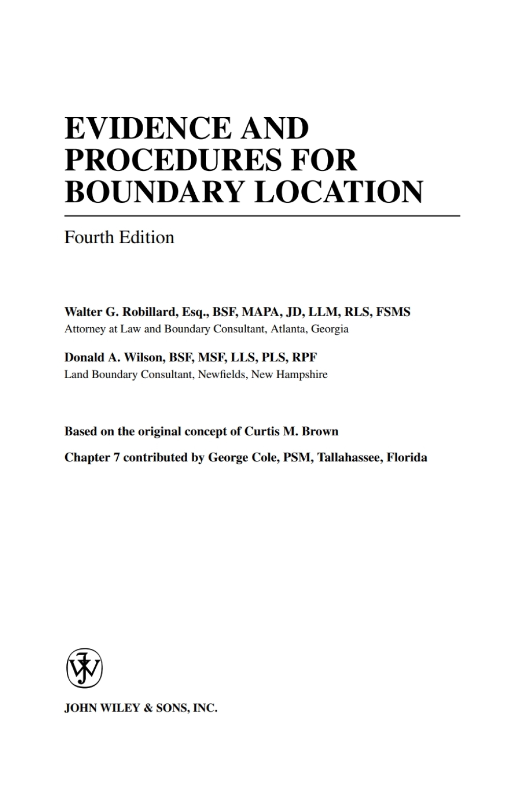 Evidence and Procedures for Boundary Location 4th Edition