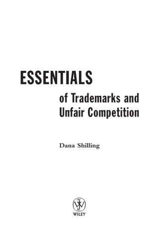 表紙画像: Essentials of Trademarks and Unfair Competition 1st edition 9780471209416