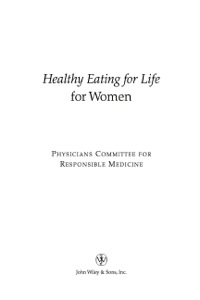 表紙画像: Healthy Eating for Life for Women 1st edition 9780471435969