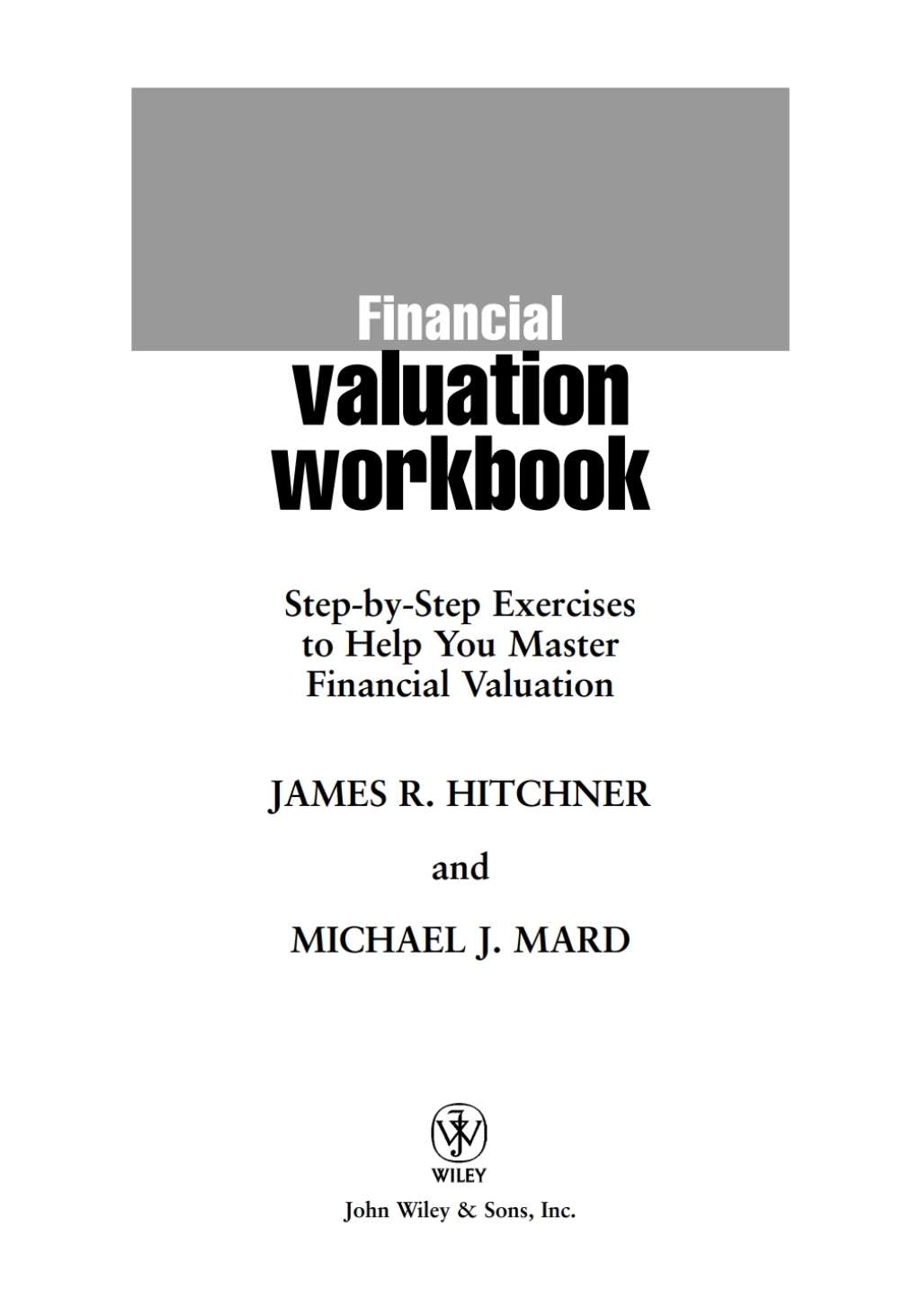 Financial Valuation Workbook 1st Edition
