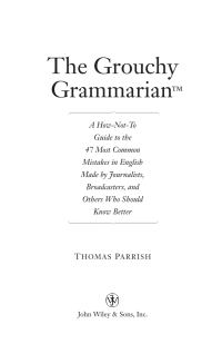 صورة الغلاف: The Grouchy Grammarian 1st edition 9780471223832