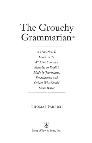 Imagen de portada: The Grouchy Grammarian 1st edition 9780471223832