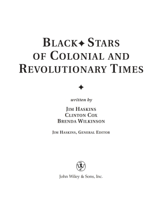 Immagine di copertina: Black Stars of Colonial and Revolutionary Times 1st edition 9780471211518