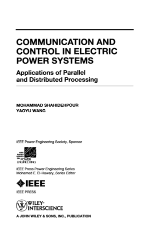 Cover image: Communication and Control in Electric Power Systems: Applications of Parallel and Distributed Processing 1st edition 9780471453253