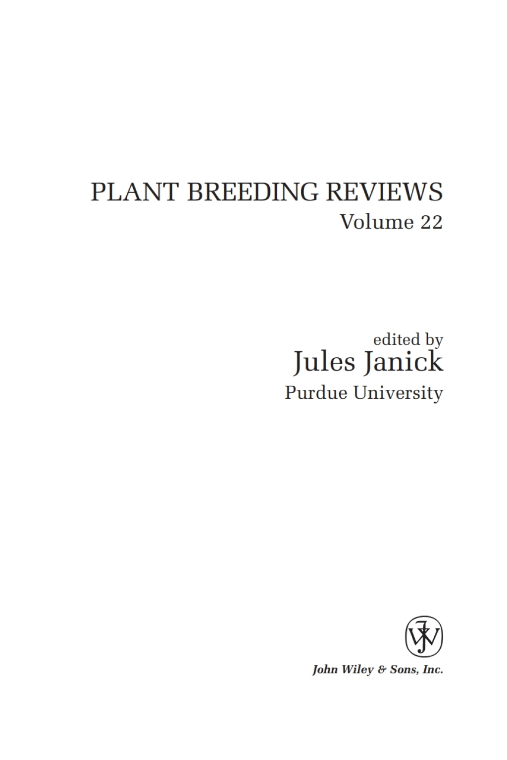 Plant Breeding Reviews 1st Edition