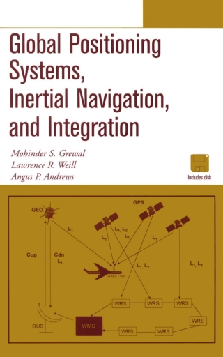 Imagen de portada: Global Positioning Systems, Inertial Navigation, and Integration 1st edition 9780471350323