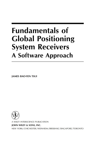 Cover image: Fundamentals of Global Positioning System Receivers 1st edition 9780471381549