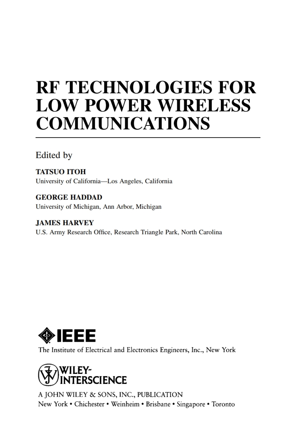 RF Technologies for Low Power Wireless Communications 1st Edition