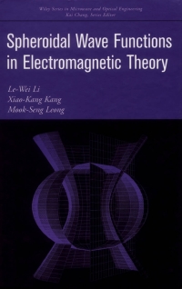 صورة الغلاف: Spheroidal Wave Functions in Electromagnetic Theory 1st edition 9780471031703