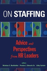 Cover image: On Staffing: Advice and Perspectives from HR Leaders 1st edition 9780471410690