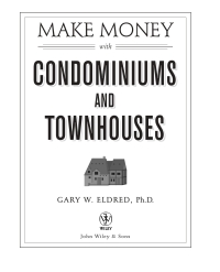 Cover image: Make Money with Condominiums and Townhouses 1st edition 9780471433446