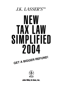 Imagen de portada: J.K. Lasser's New Tax Law Simplified 2004 1st edition 9780471454649