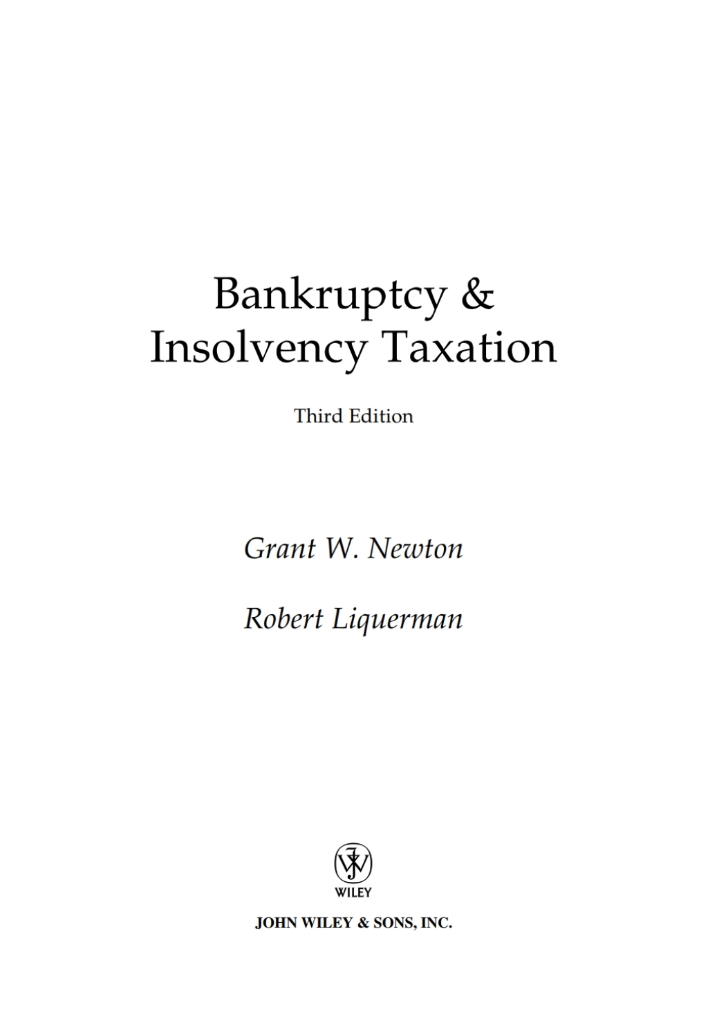 Bankruptcy and Insolvency Taxation 3rd Edition